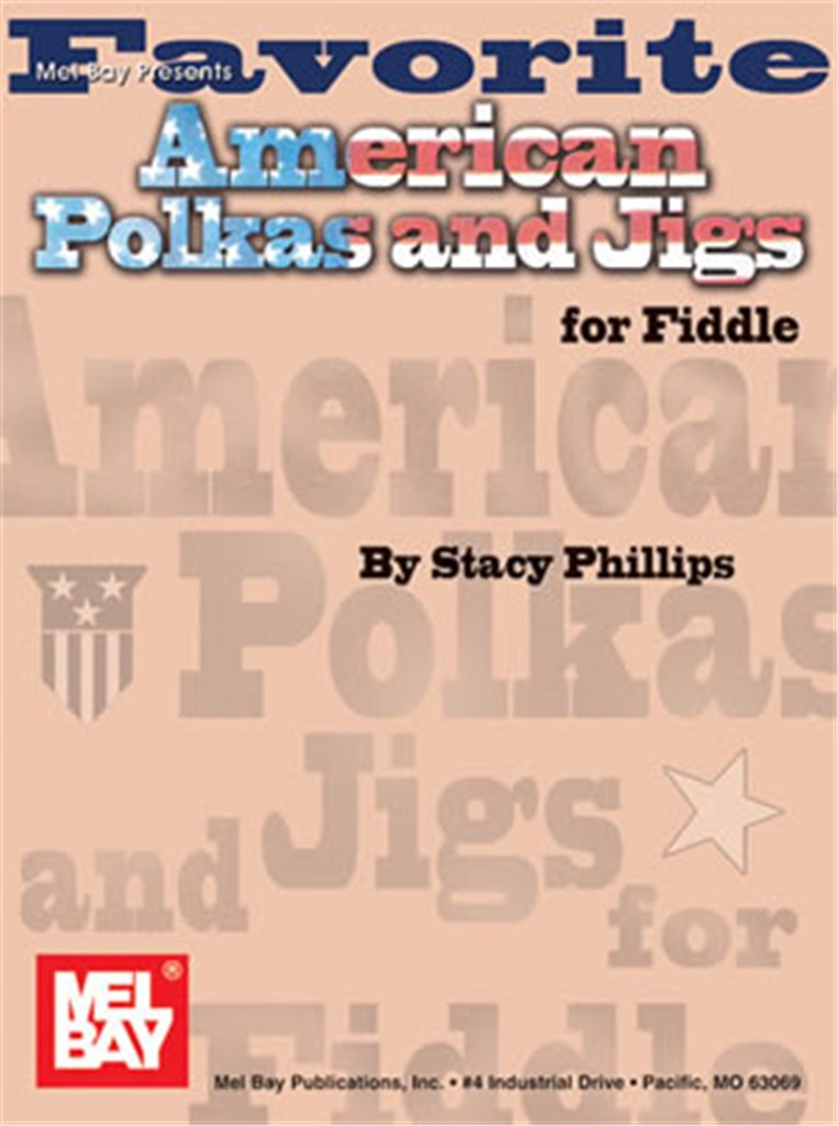 Favorite American Polkas & Jigs For Fiddle