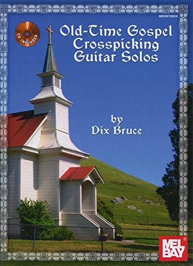 Old Time Gospel Crosspicking Guitar Solos