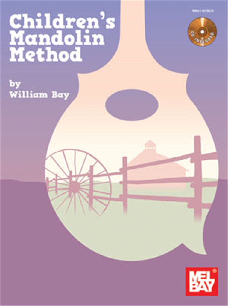 William Bay: Children's Mandolin Method