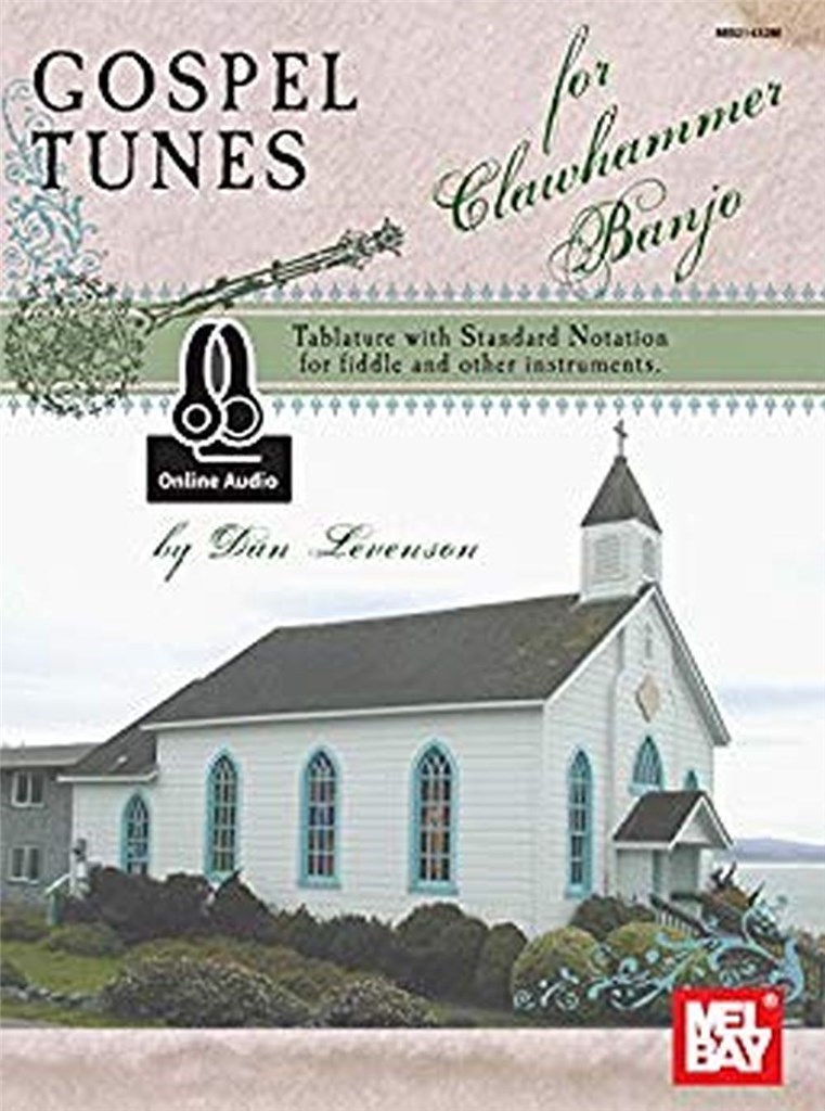 Gospel Tunes for Clawhammer