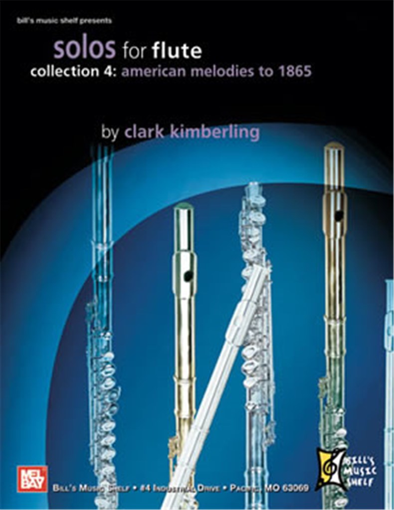 Solos for Flute 4: American Melodies to 1865