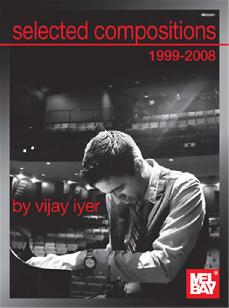 Selected Compositions 1999-2008