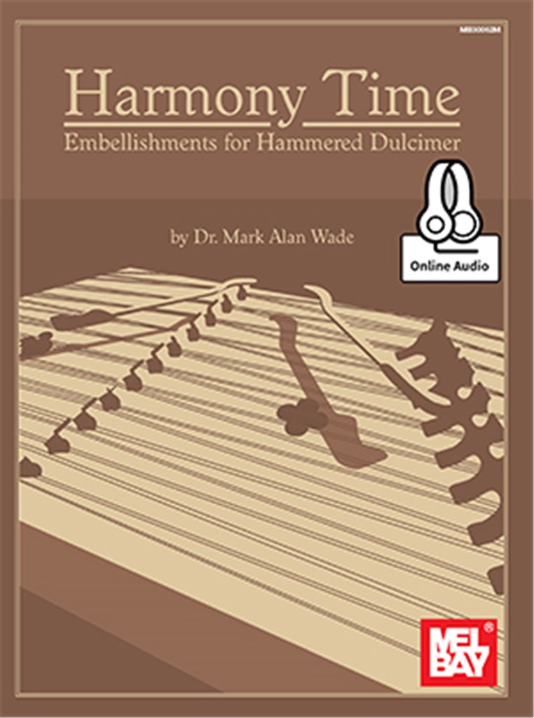 Harmony Time: Embellishments For Hammered Dulcimer