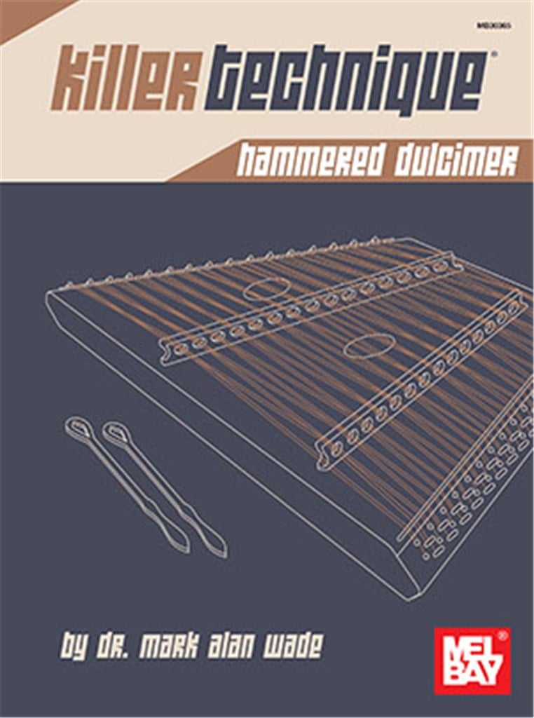 Killer Technique: Hammered Dulcimer