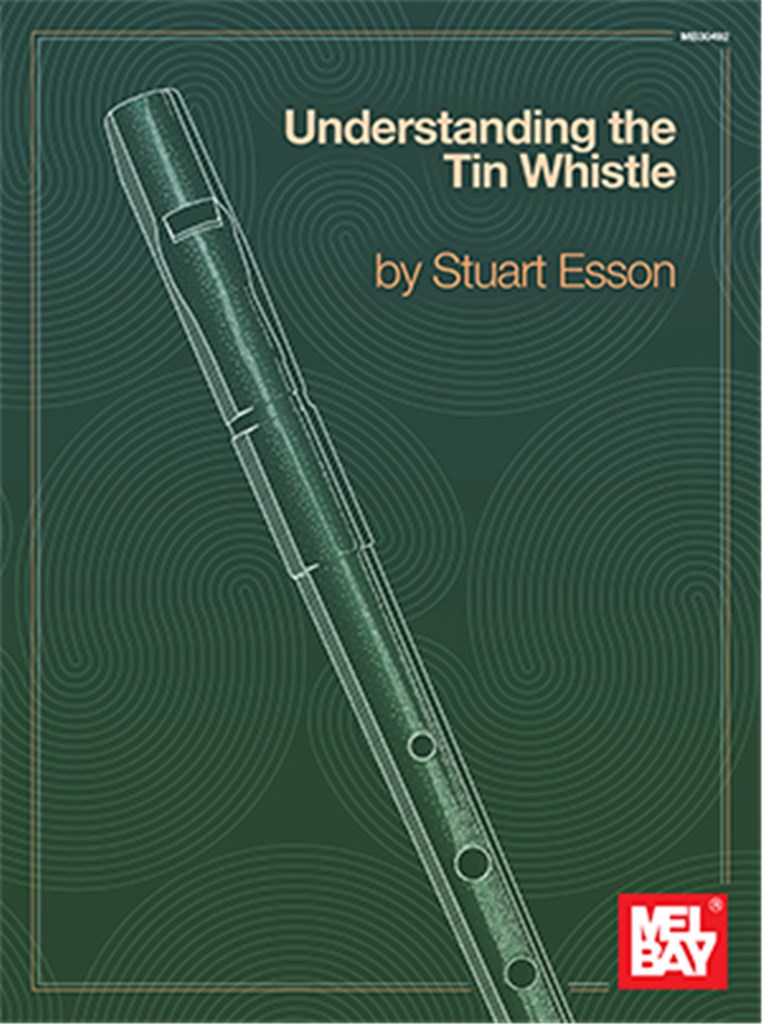 Understanding The Tin Whistle