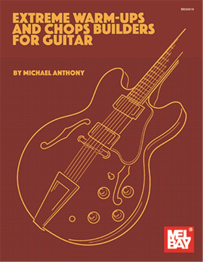 Extreme Warm-Ups And Chops Builders For Guitar