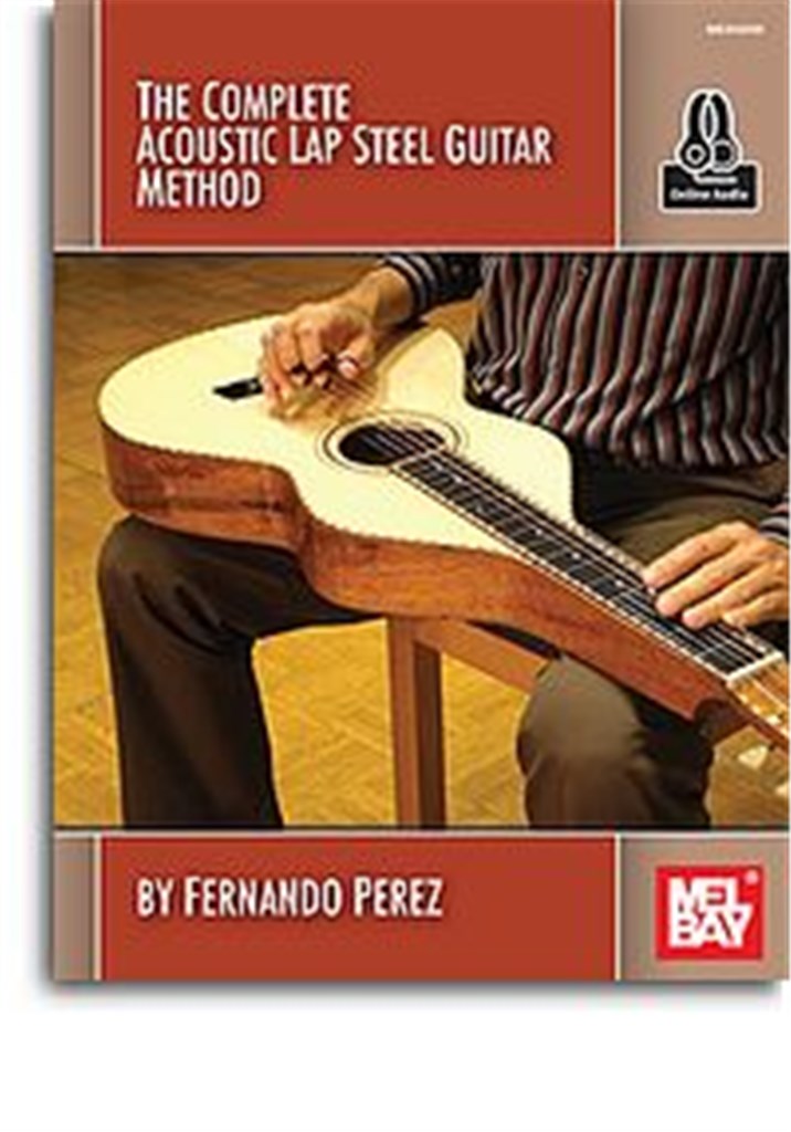 The Complete Acoustic Lap Steel Guitar Method