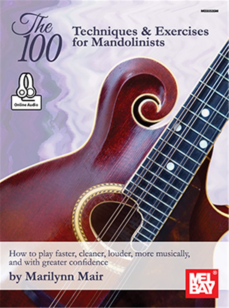 The 100-Techniques and Exercises For Mandolinists