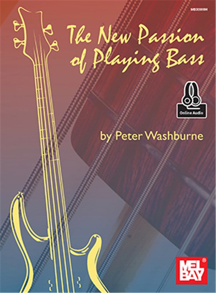 New Passion Of Playing Bass