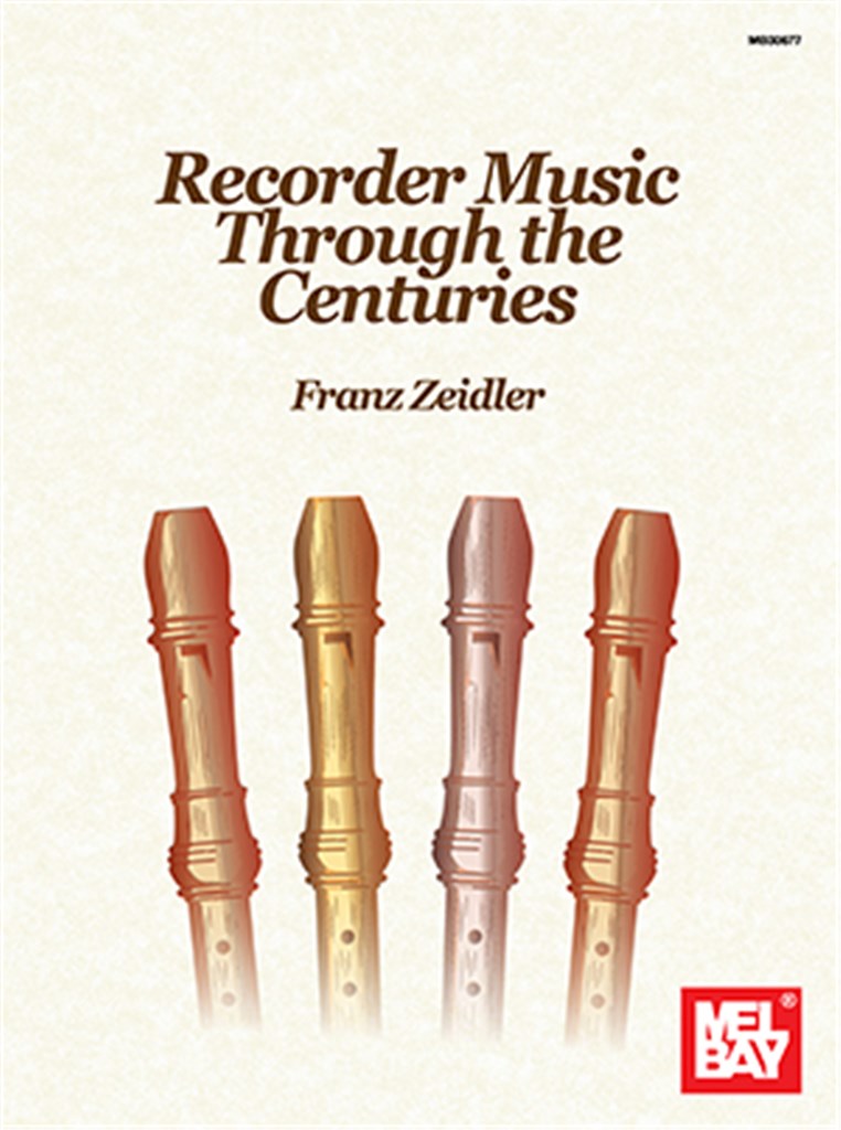 Recorder Music Through The Centuries