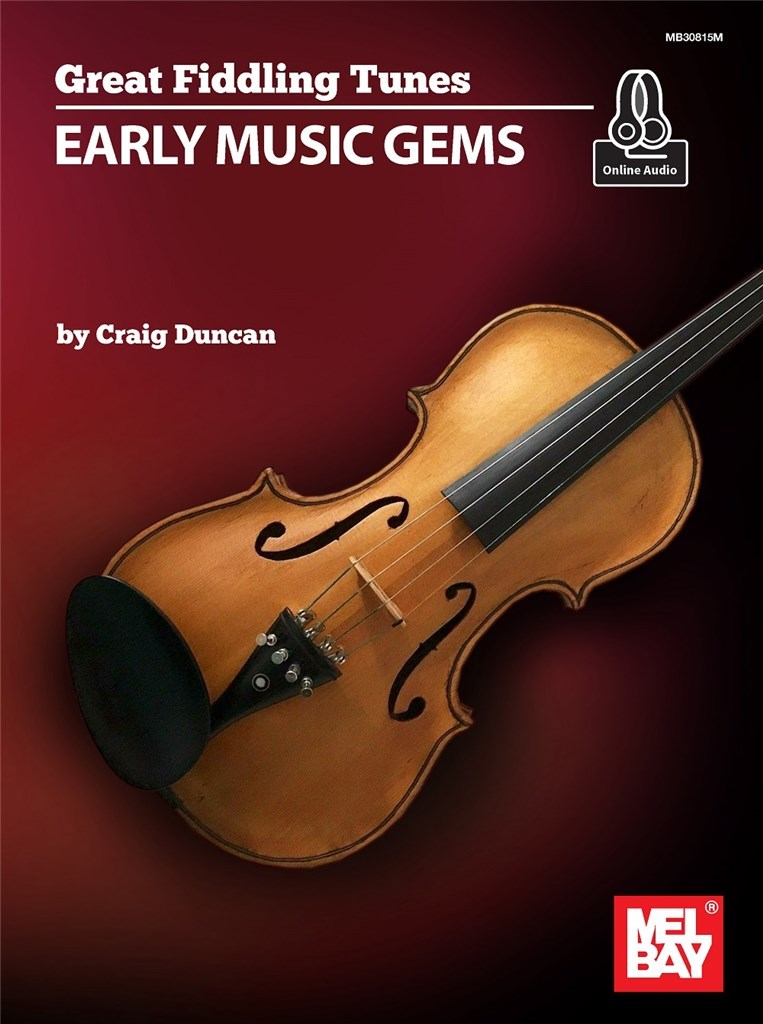 Great Fiddling Tunes - Early Music Gems