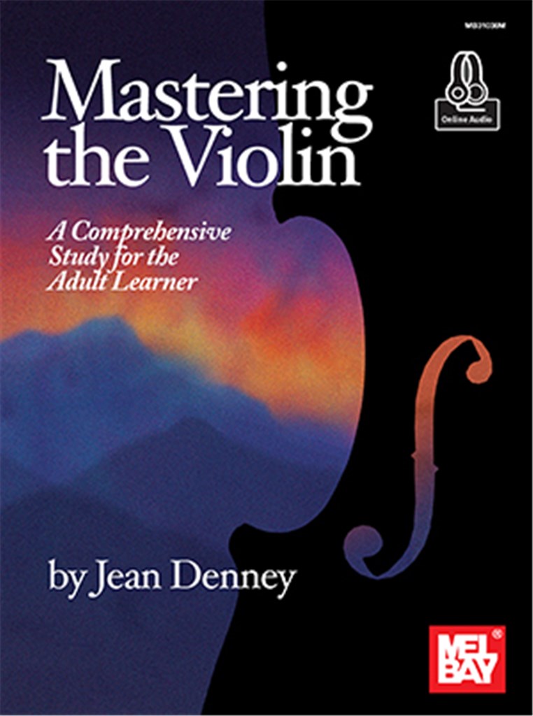 Mastering the Violin A Comprehensive