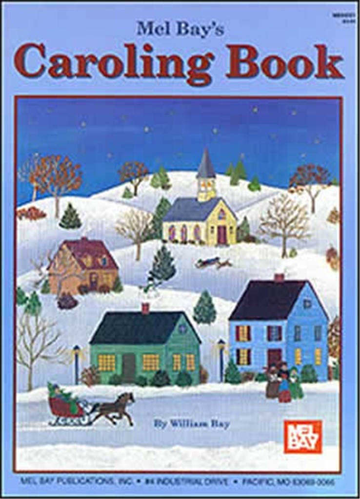Mel Bay's Caroling Book