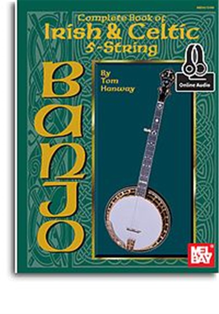 Complete Book Of Irish & Celtic 5-String Banjo