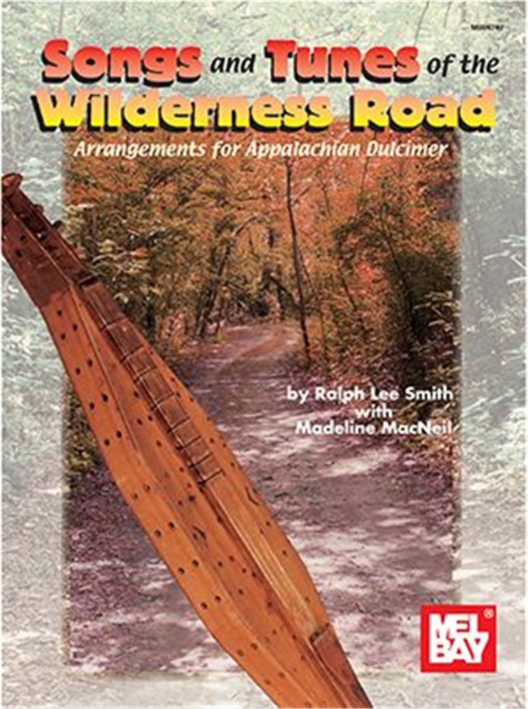 Songs and Tunes of the Wilderness Road