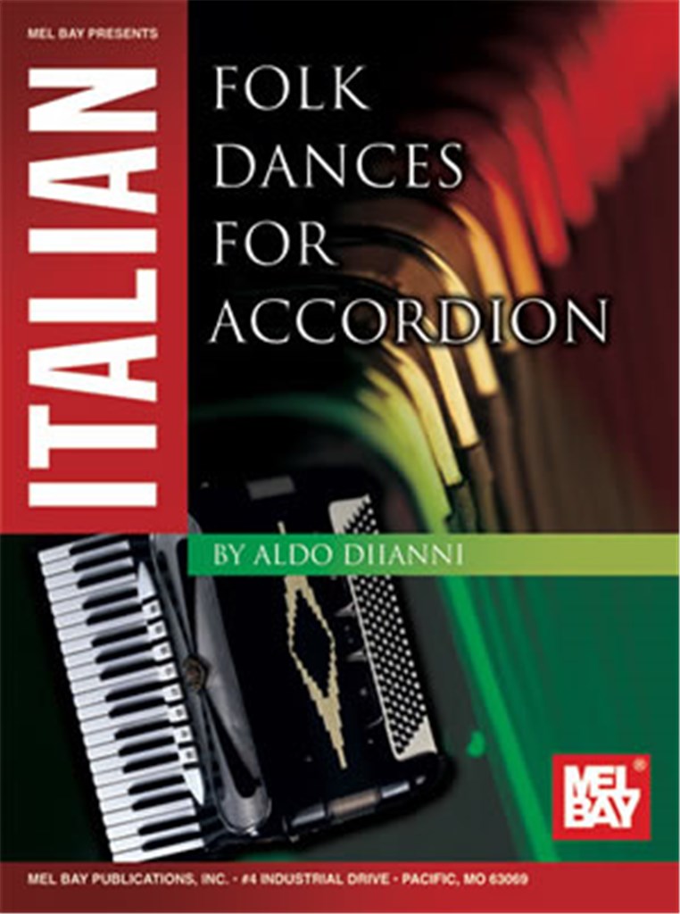 Aldo Diianni: Italian Folk Dances For Accordion