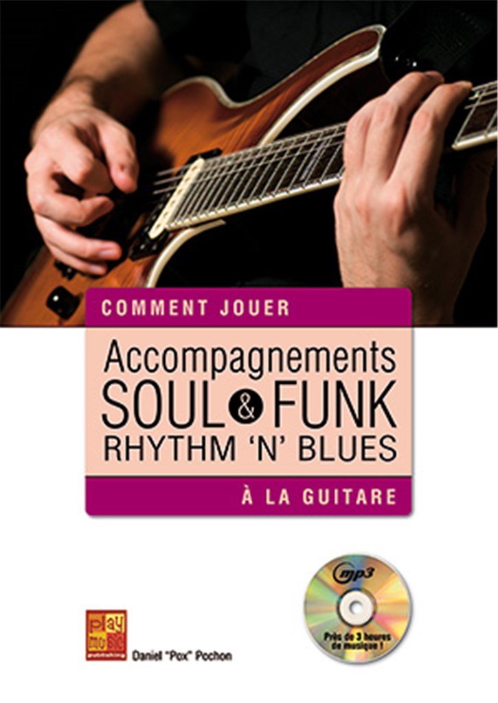 Accompagnements soul, rhythm 'n' blues et funk
