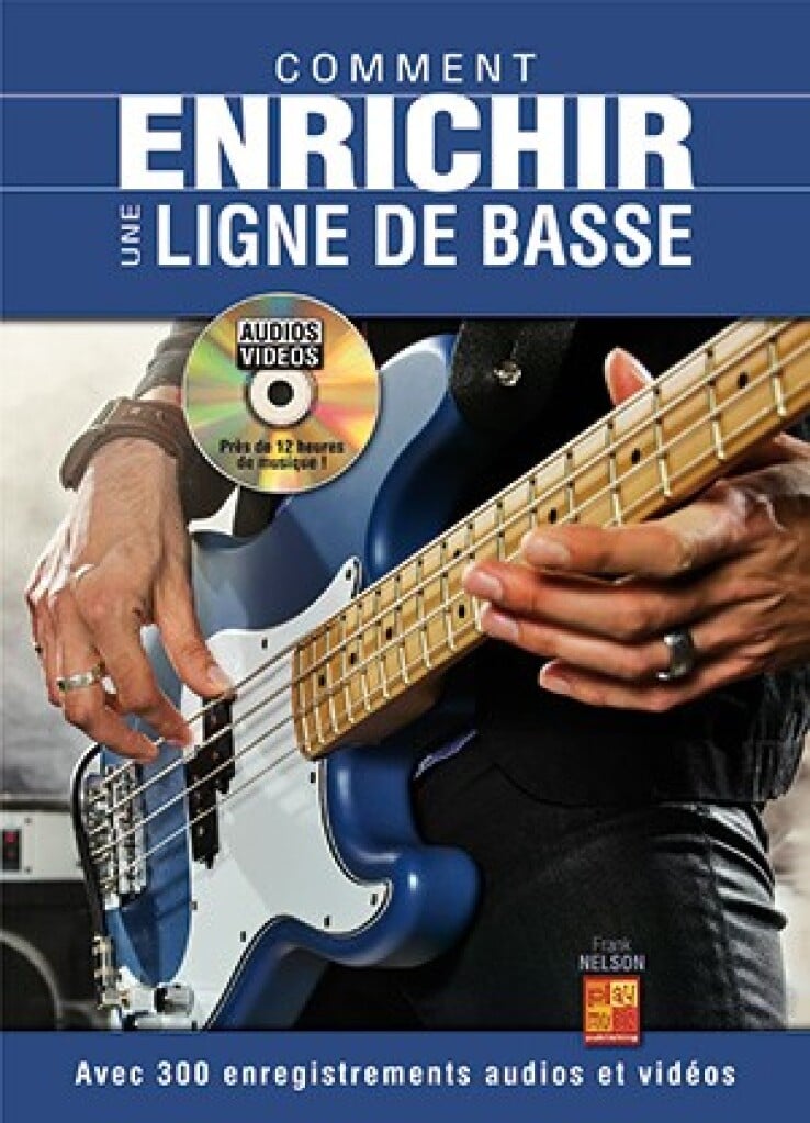 Comment enrichir une ligne de basse