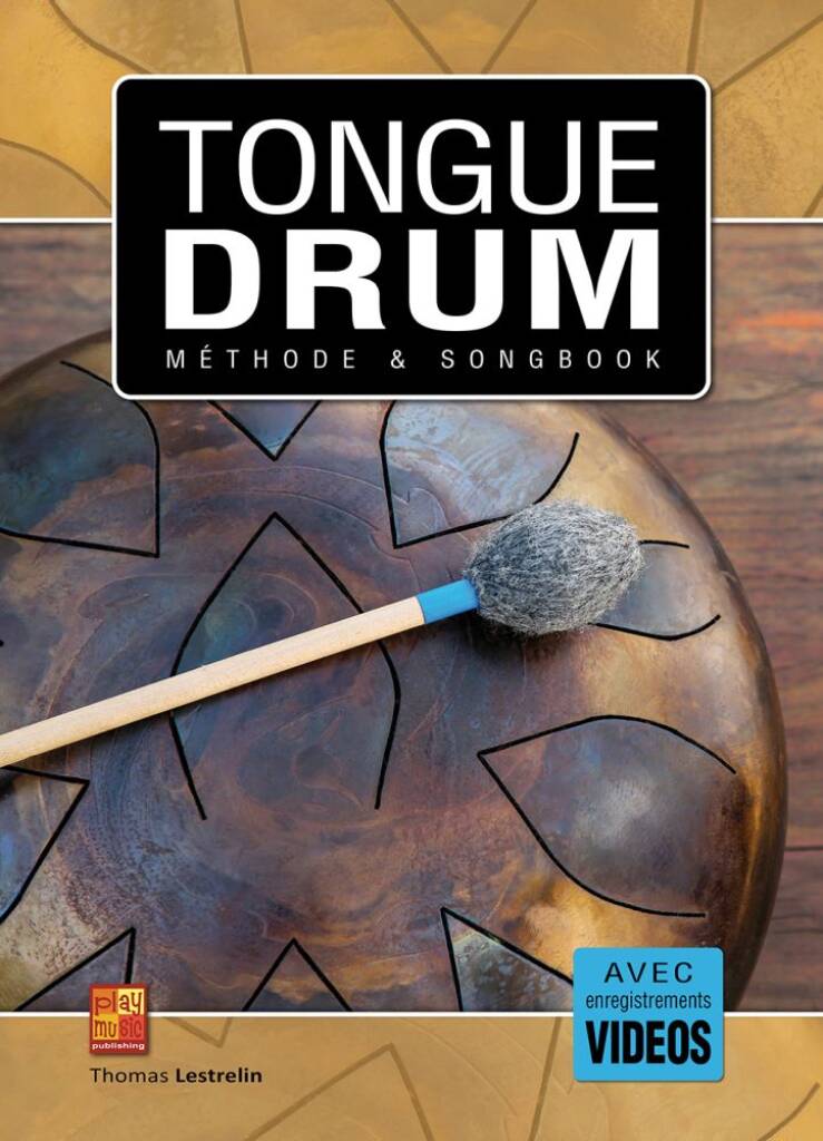 Tongue drum - Méthode et Songbook