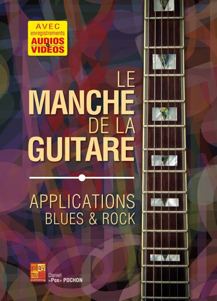 Le manche de la guitare