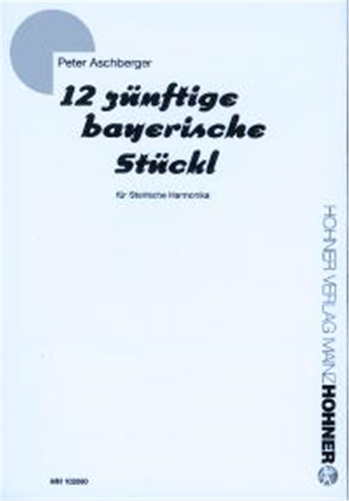 12 zünftige bayerische Stückl