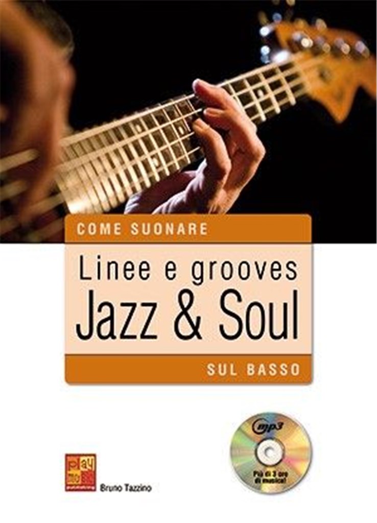 Linee e grooves jazz & soul sul basso