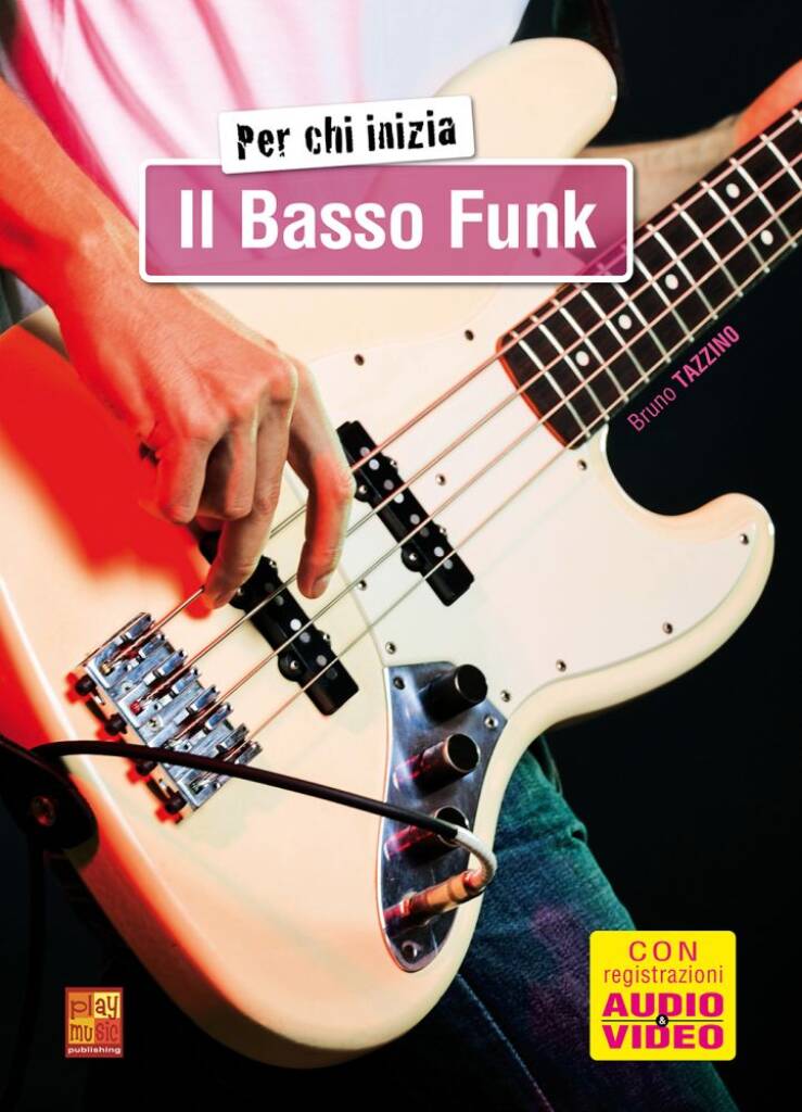 Per chi inizia il basso funk
