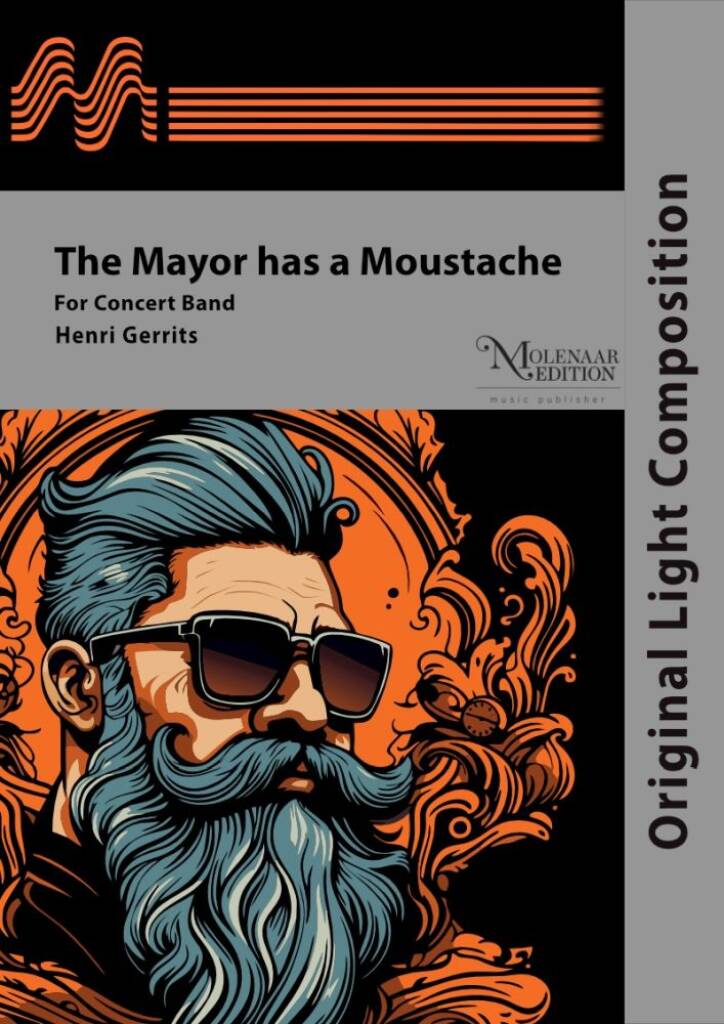 The Mayor Has a Moustache