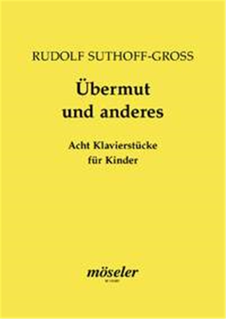 Übermut und anderes
