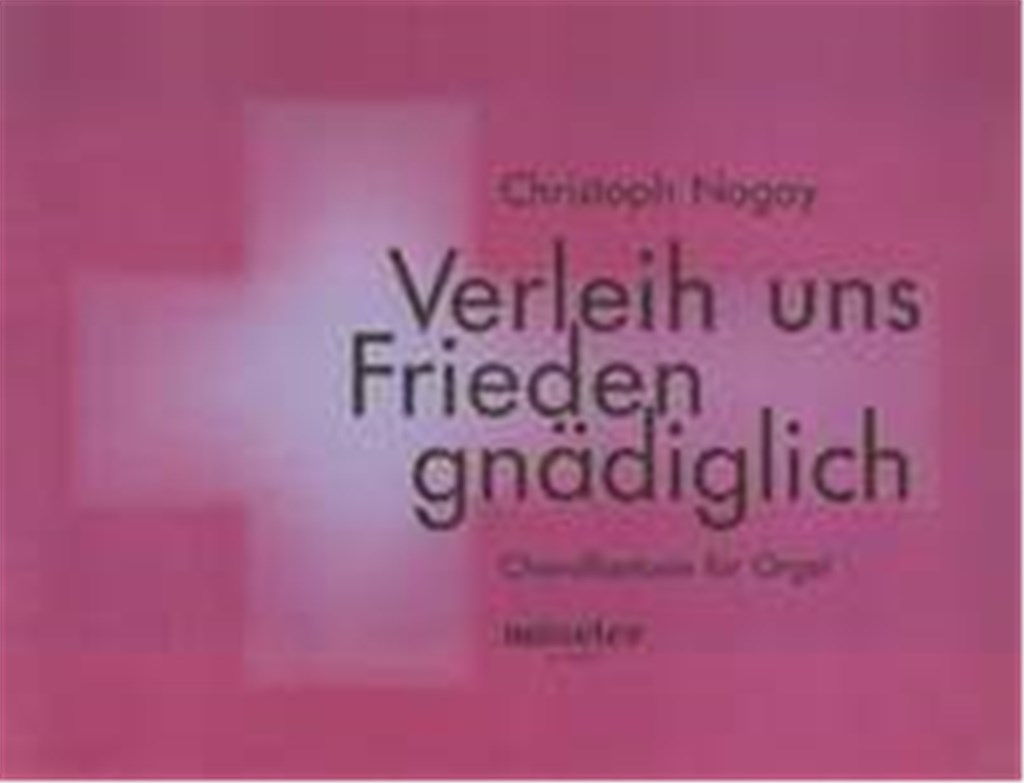 Verleih uns Frieden gnädiglich