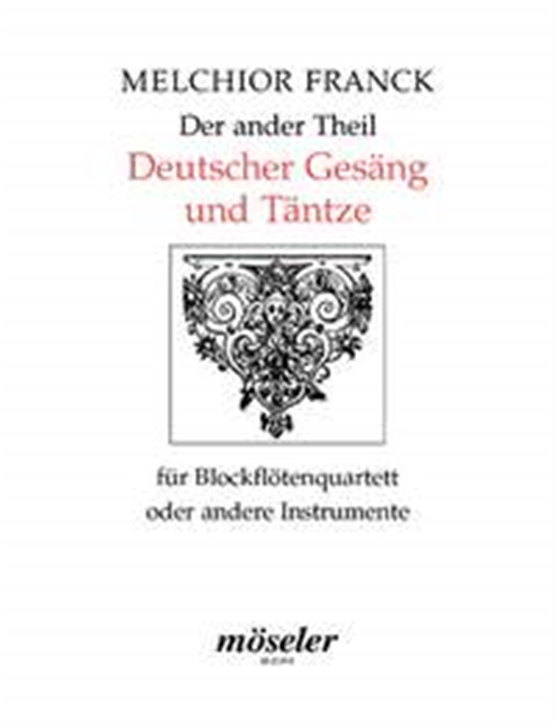 Der ander Theil Deutscher Gesäng und Täntze