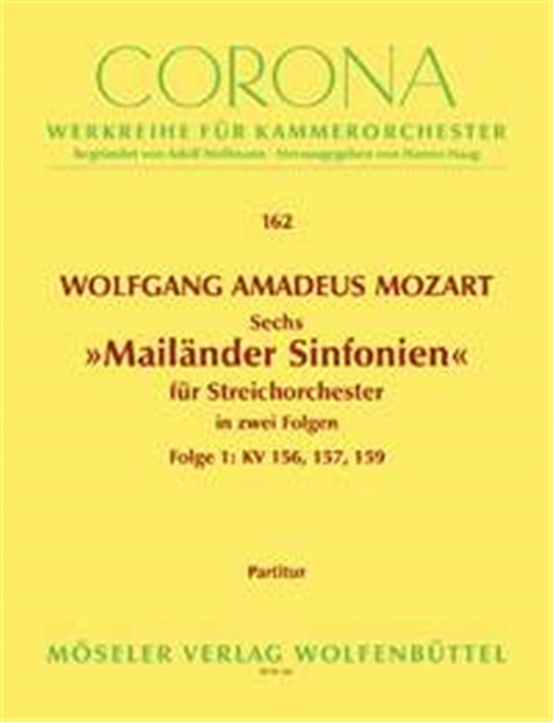 Sechs Mailänder Sinfonien KV 155-160 Band 1