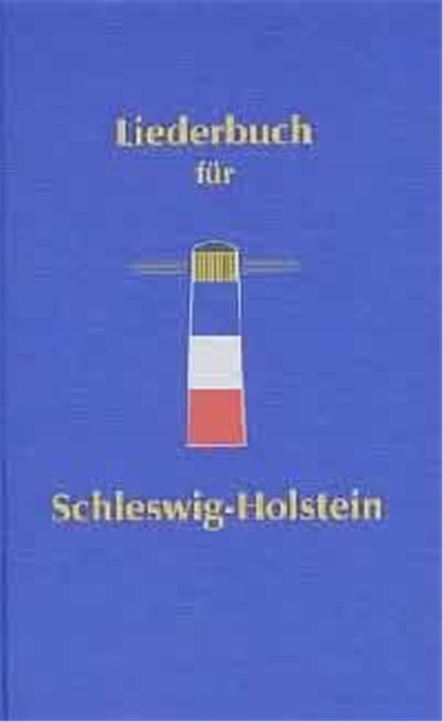 Liederbuch für Schleswig-Holstein