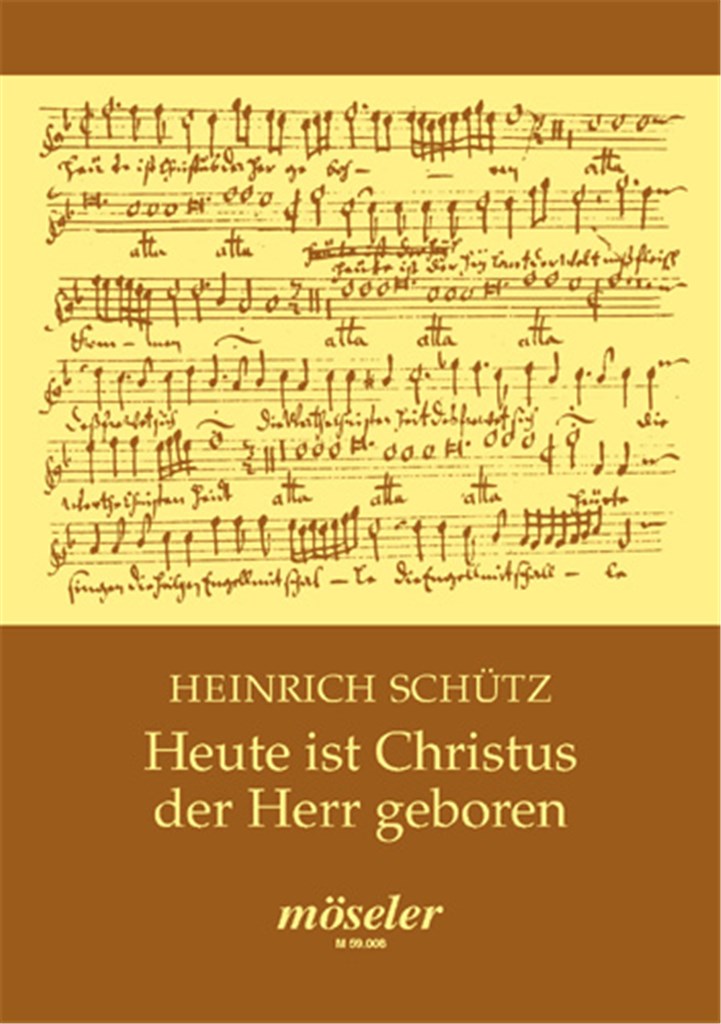 Heute ist Christus der Herr geboren SWV 439