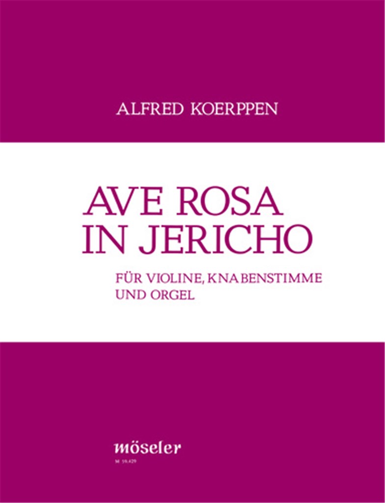 Ave Rosa in Jericho