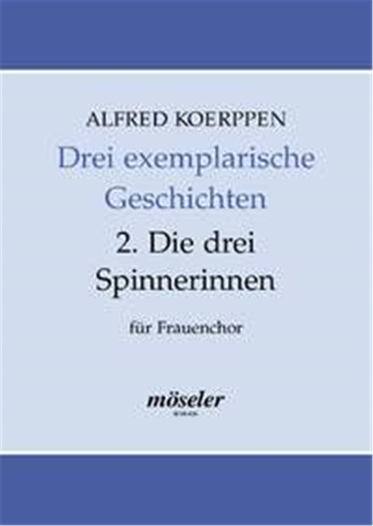 Die drei Spinnerinnen
