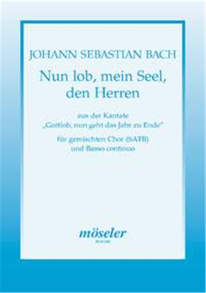Nun lob, mein Seel, den Herren