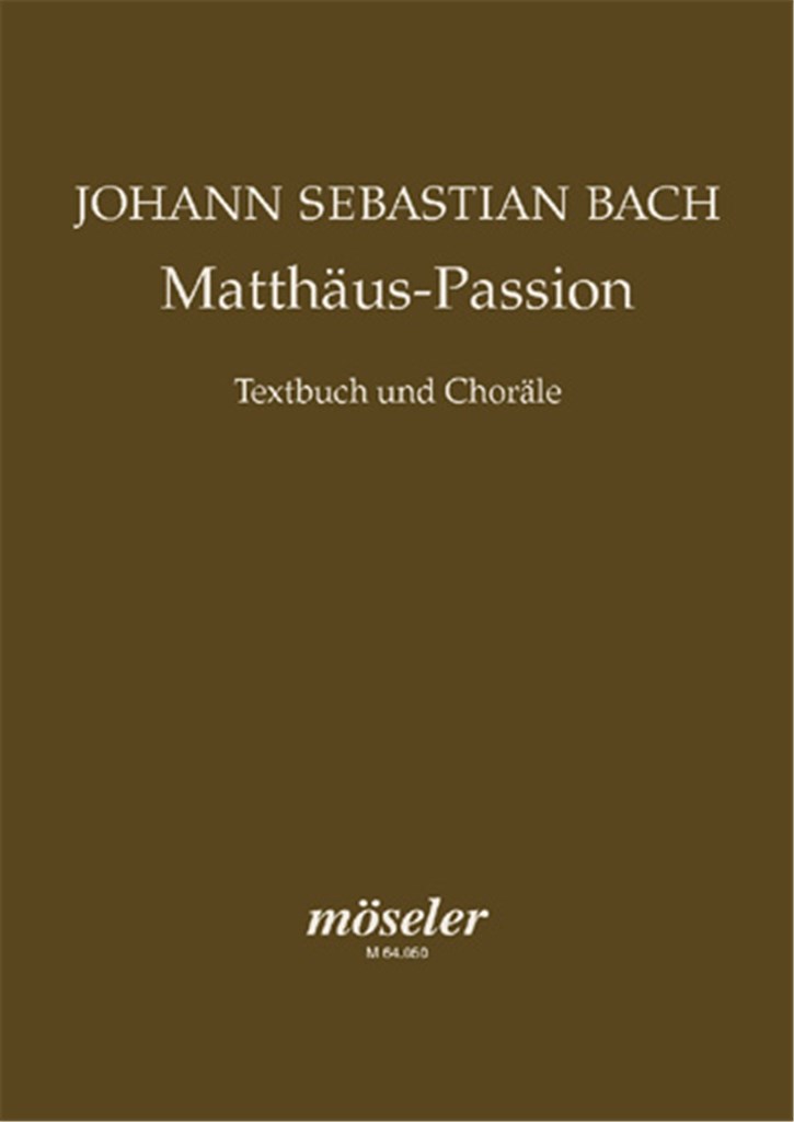 Matthäus-Passion BWV 244