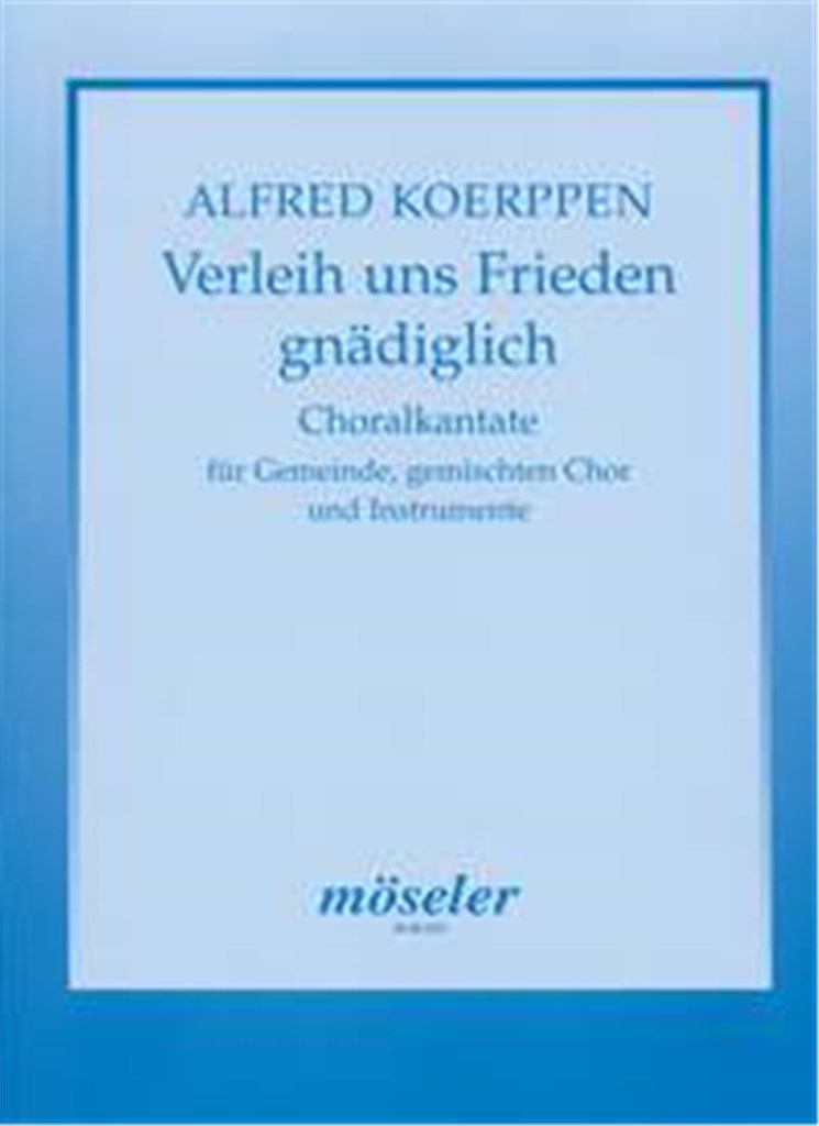 Verleih uns Frieden gnädiglich