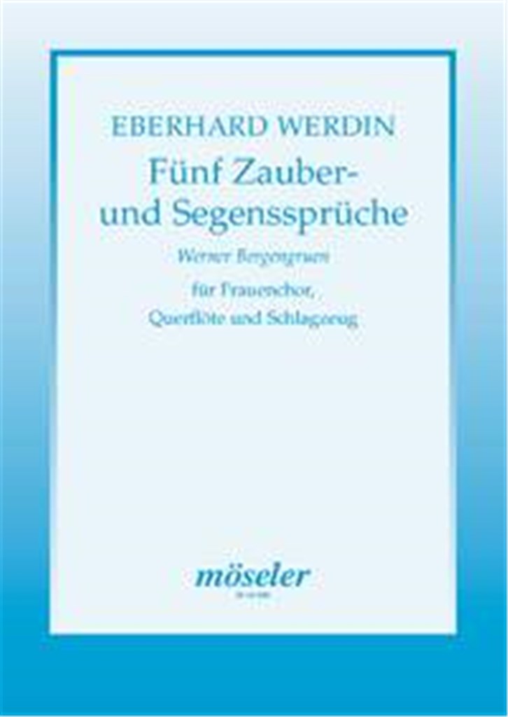 Fünf Zauber- und Segenssprüche