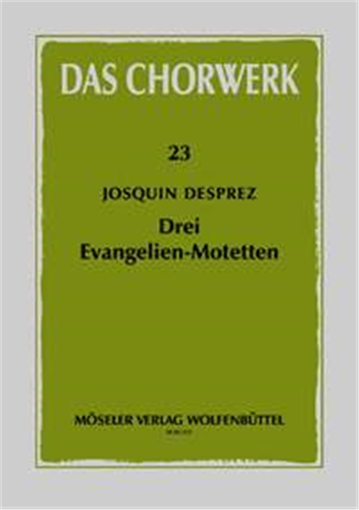 Drei Evangelien-Motetten