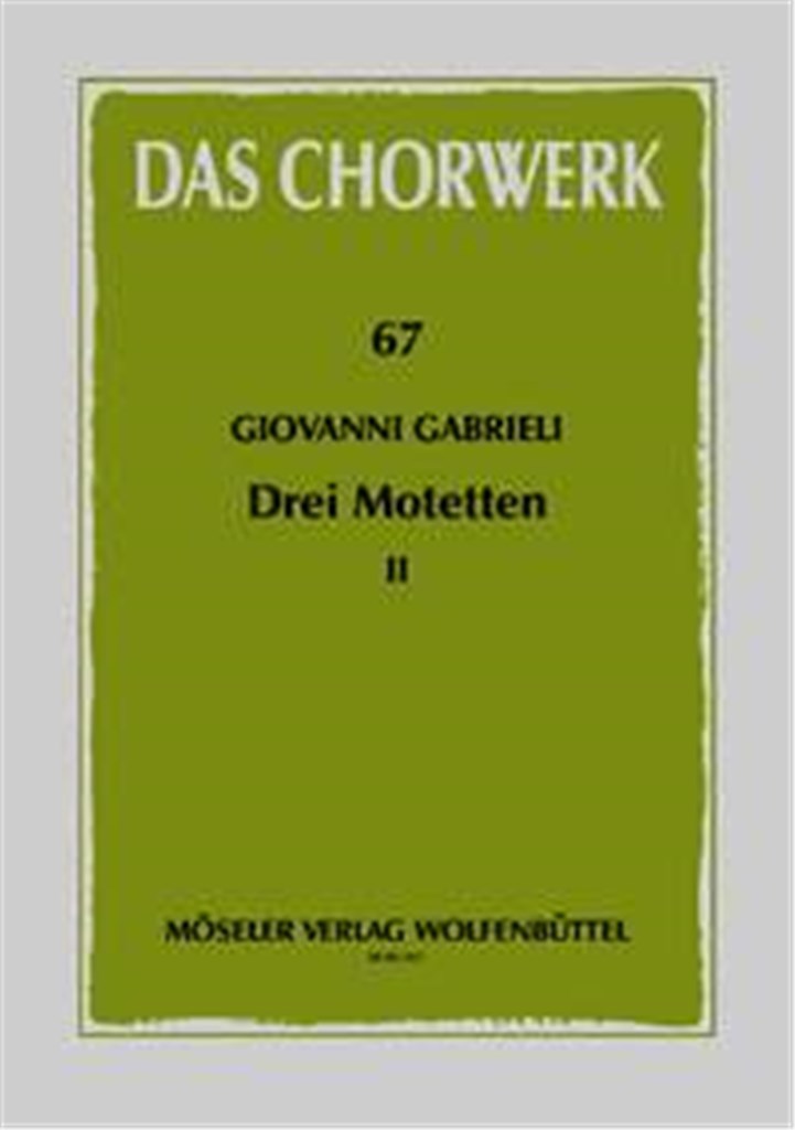 Drei Motetten Heft 2