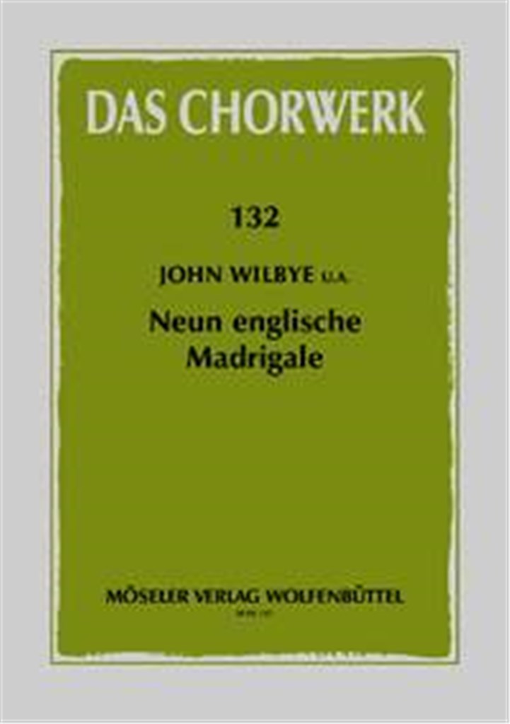 Neun Englische Madrigale