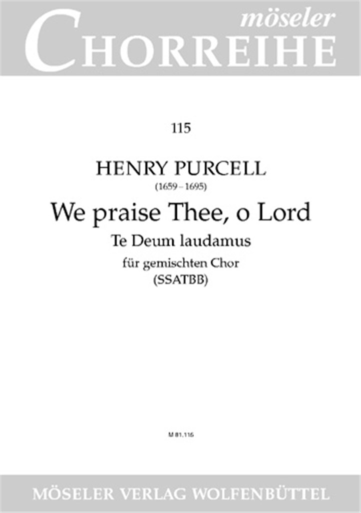 We praise Thee, o Lord Z 230/1