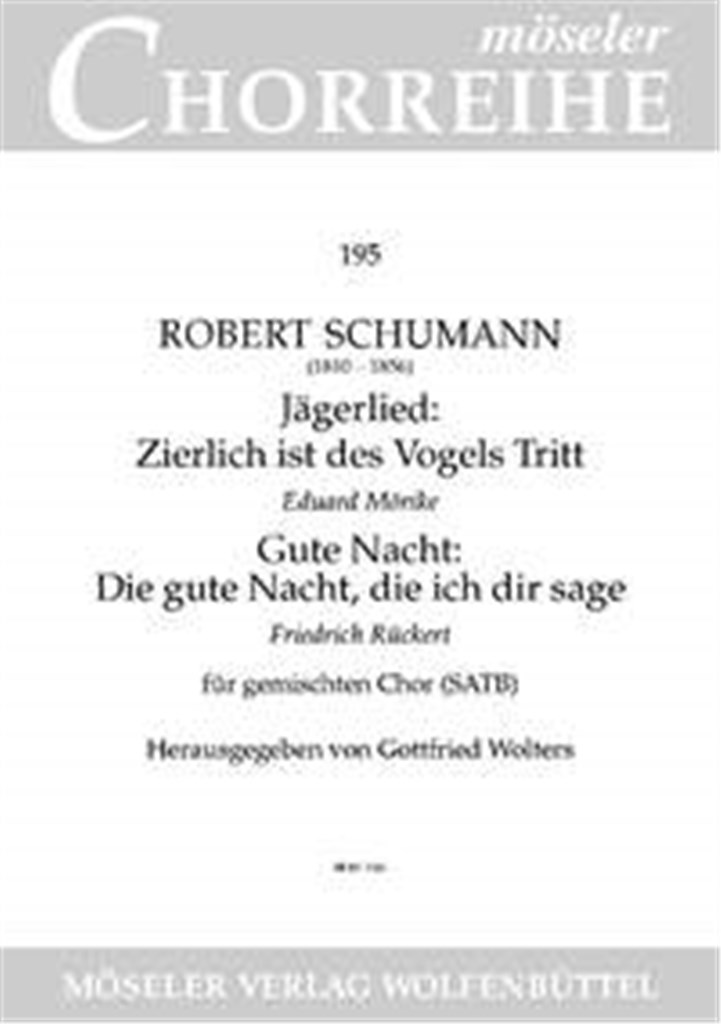Jägerlied / Gute Nacht op. 59, 3 und 5