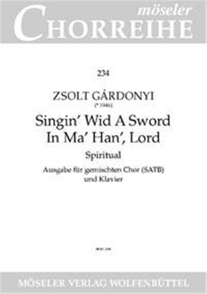 Singin' wid a sword in ma han', Lord