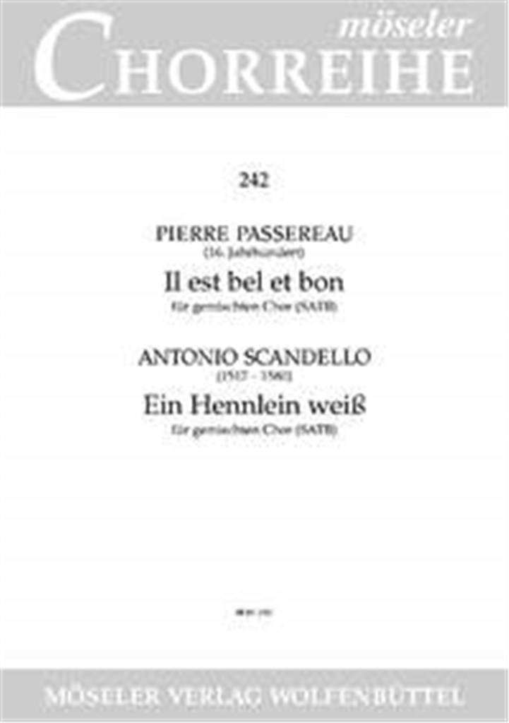 Il est bel et bon / Ein Hennlein weiss
