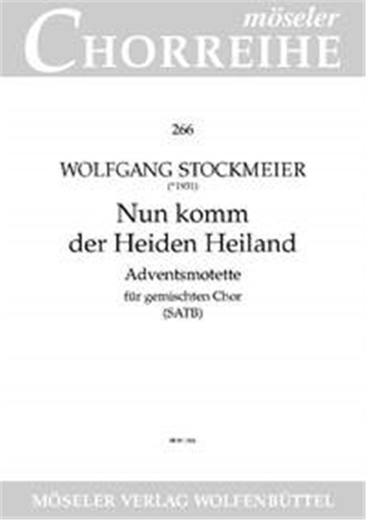 Nun komm der Heiden Heiland Wk 323