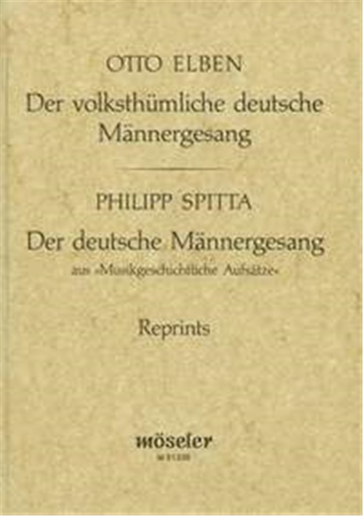 Der volksthümliche deutsche Männergesang