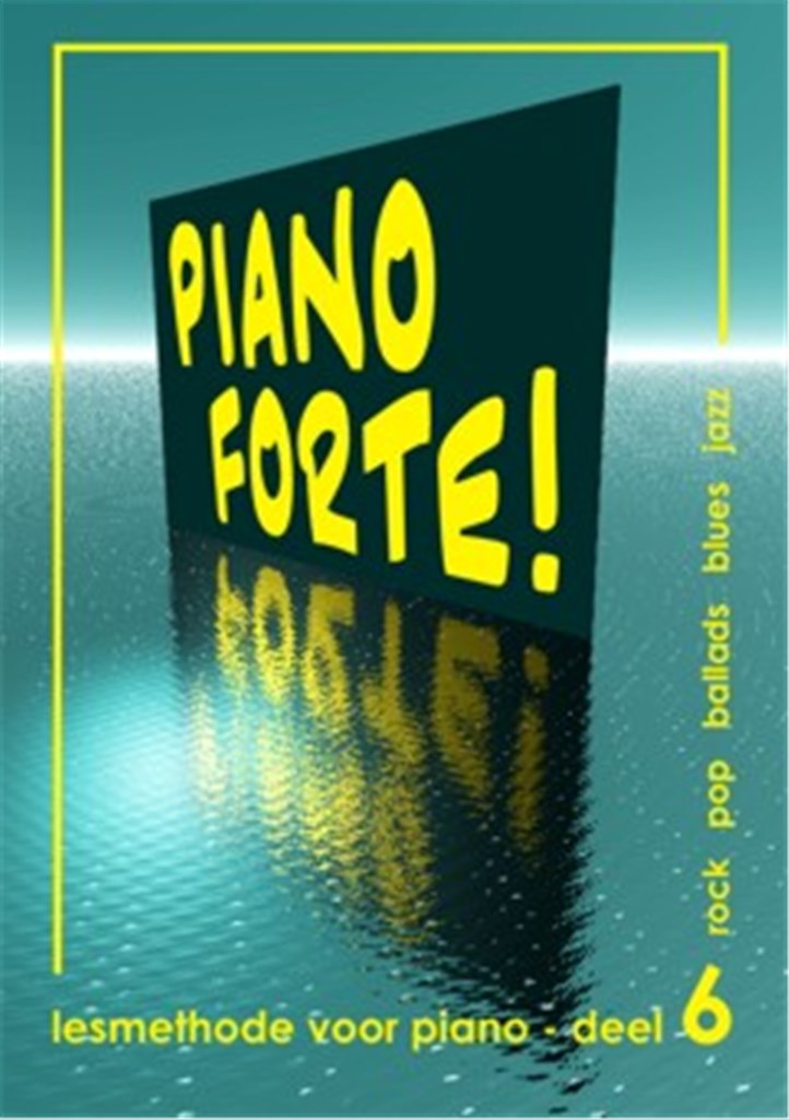 Piano Forte! Deel 6